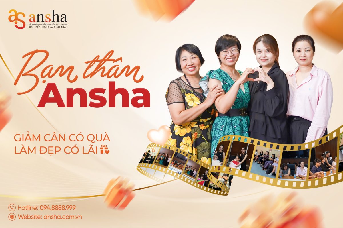 Bạn Thân Ansha - Giảm cân có quà, Làm đẹp có lãi