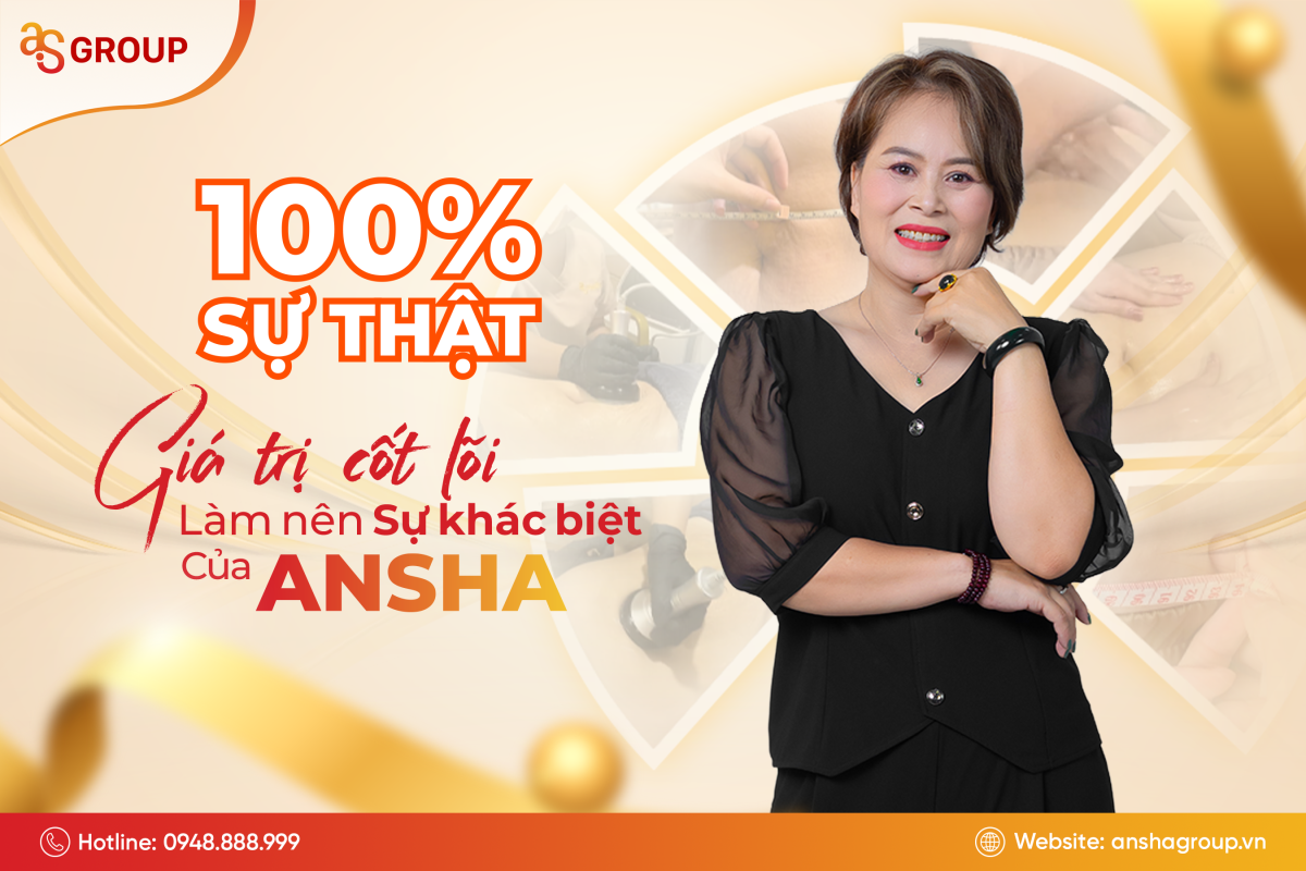 100% sự thật - Giá trị cốt lõi làm nên sự khác biệt