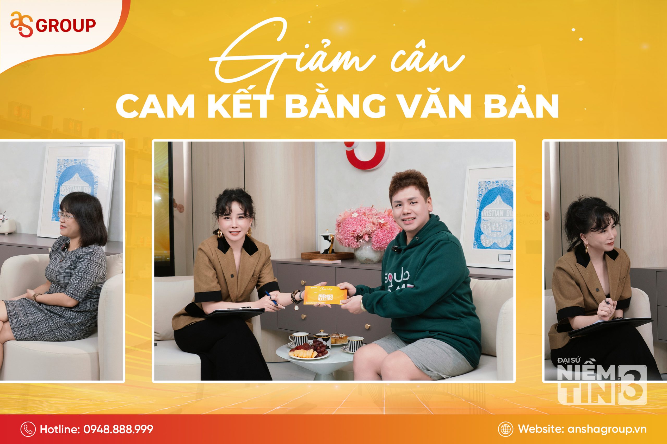 Giảm cân cam kết bằng văn bản với Đại sứ niềm tin Ansha mùa 3
